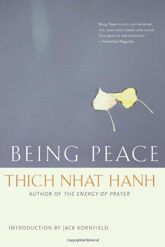 Thích Nhất Hạnh: Being peace (2005)