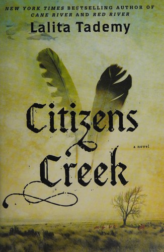 Lalita Tademy: Citizens Creek (2014)