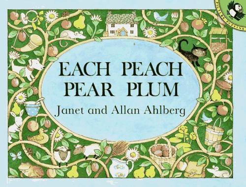 Janet Ahlberg, Allan Ahlberg: Each Peach Pear Plum (1986)