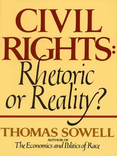Thomas Sowell: Civil Rights (EBook, 2007, HarperCollins)