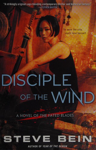 Steve Bein: Disciple of the Wind (2017, Penguin Publishing Group)