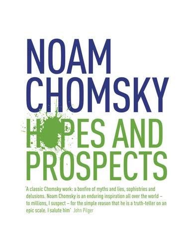 Noam Chomsky: Hopes and Prospects (Paperback, 2010, Imprint unknown)