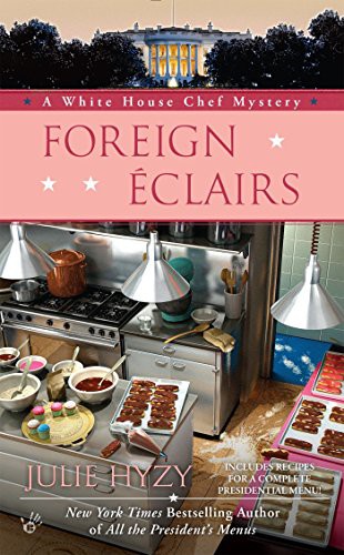 Julie Hyzy: Foreign Éclairs (Paperback, 2016, Berkley)