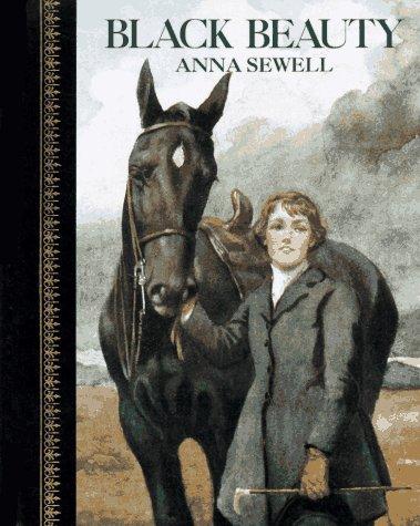 Anna Sewell: Black Beauty (Hardcover, 1986, Children's Classics, Distributed by Crown)