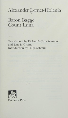 Alexander Lernet-Holenia: Baron Bagge Count Luna (Eridanos Press Library, No 11) (Hardcover, 1989, Not Avail)