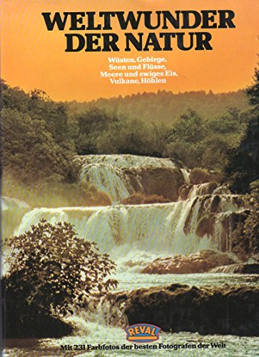 Franke, Herbert W., Claus Jürgen Frank: Weltwunder der Natur (Hardcover, German language, 1979, Tomus)