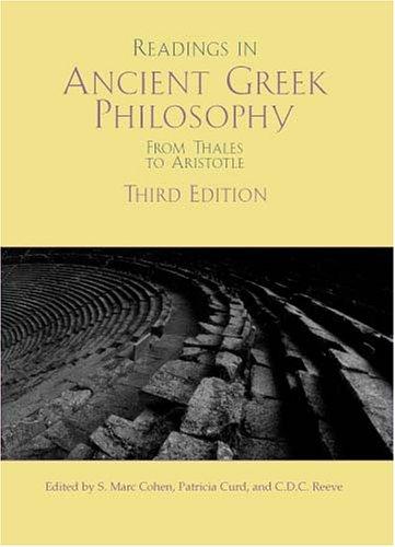 S. Marc Cohen, Patricia Curd, C. D. C. Reeve: Readings in ancient Greek philosophy (Paperback, 2005, Hackett Pub.)