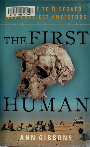 Ann Gibbons: The first human (2006, Doubleday)