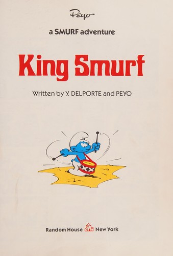 Peyo, Yvan Delporte: King Smurf (1977, Random House, Random House Inc)