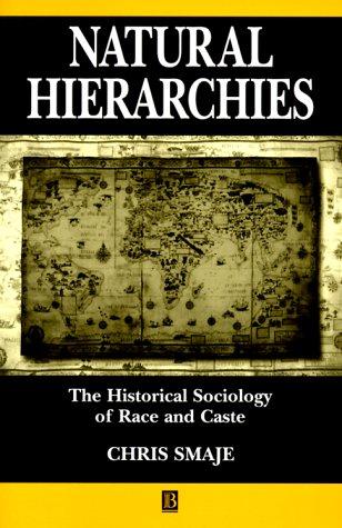 Chris Smaje: Natural Hierarchies (2000, Blackwell Publishing Limited)