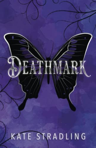 Kate Stradling: Deathmark (2023, Eulalia Skye Press)