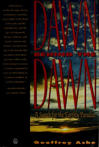 Geoffrey Ashe: Dawn Behind the Dawn (Paperback, 1993, Henry Holt & Co (P))