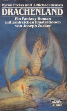 Michael Reaves, Byron Preiss: Drachenland (Paperback, German language, 1989, Bastei Lübbe)