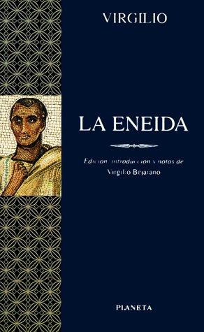 Publius Vergilius Maro: La Eneida / Aeneid (Paperback, Editorial Planeta, S.A. (Barcelona))