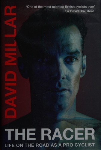 David Millar: Racer (2015, Penguin Random House)