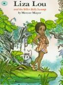 Mayer: Liza Lou and the Yeller Belly Swamp (Simon & Schuster Children's Publishing)