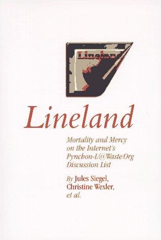 Jules Siegel: Lineland (1997, Intangible Assets Manufacturing)