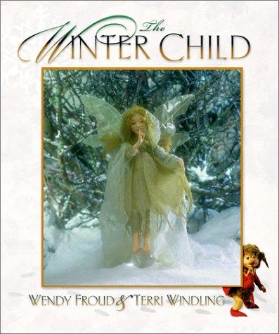 Terri Windling: The winter child (2001, Simon & Schuster)