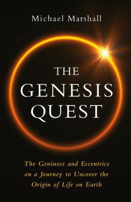 Michael Marshall: Genesis Quest (2021, Orion Publishing Group, Limited)