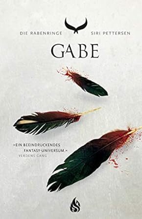 Siri Pettersen: Die Rabenringe- Gabe (3) (Hardcover, Deutsch language, 2019, Arctis)