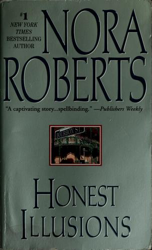 Nora Roberts: Honest illusions (1993, Jove Books)