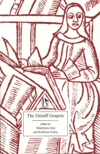 Kathleen Garay, Madeleine Jeay: Distaff Gospels (Paperback, 2006, Broadview Pr)
