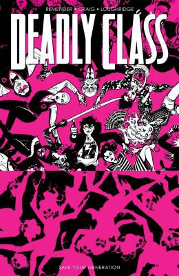 Rick Remender, Jason Wordie, Wes Craig: Deadly Class, Vol. 10 (Paperback, 2021, Image Comics)