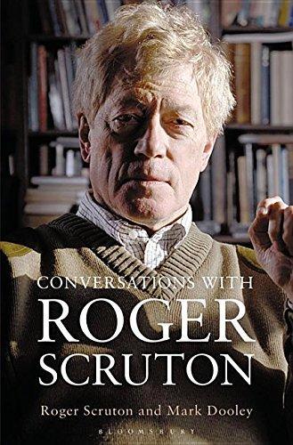 Roger Scruton, Mark Dooley: Conversations with Roger Scruton