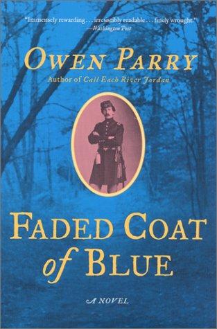Owen Parry: Faded Coat of Blue (Paperback, 2002, Perennial)