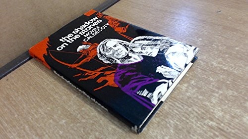 Moyra Caldecott: Shadow on the stones (1978, R. Collings)