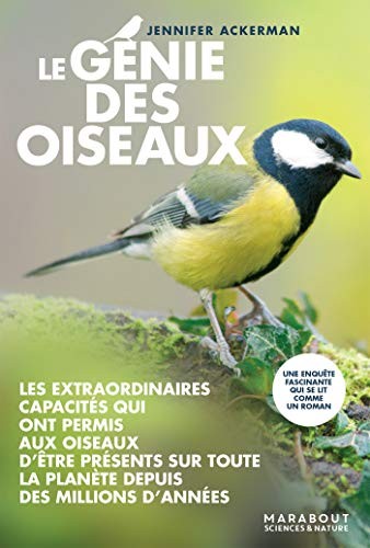 Jennifer Ackerman: Le génie des oiseaux (Paperback, MARABOUT)