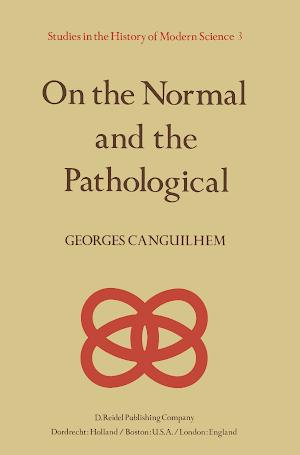 Georges Canguilhem: On the Normal and the Pathological (Dutch language)