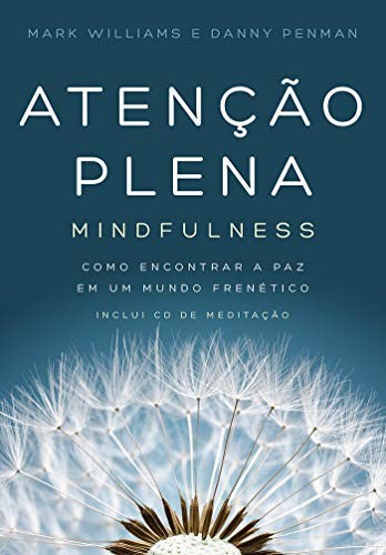 _: Atenção plena - Mindfulness (Paperback, Portuguese language, 2015, Sextante)