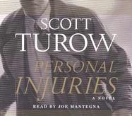 Scott Turow: Personal Injuries (2005, RH Audio)