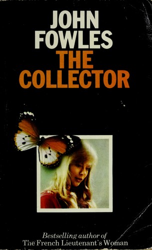 John Fowles, John Fowles: The collector (1976, Triad Panther)