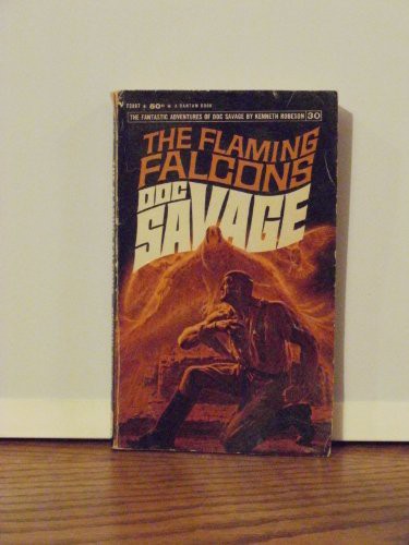 Kenneth Robeson: The Flaming Falcons (Paperback, Bantam Books)