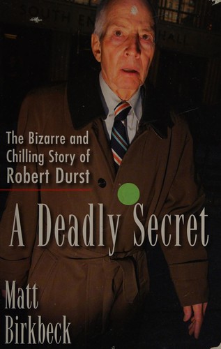 Matt Birkbeck: Deadly Secret (2015, Penguin Publishing Group)