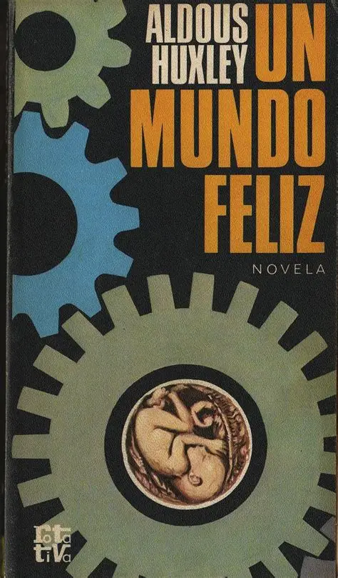 Aldous Huxley: Un mundo feliz (Paperback, Spanish language, 2003, Debolsillo)