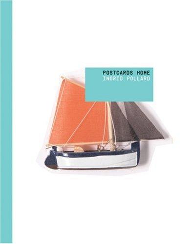Ingrid Pollard: Postcards Home (Autograph) (Hardcover, 2004, Chris Boot)