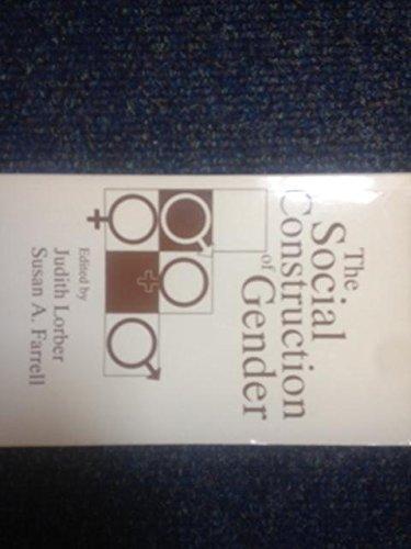 S. A. Farrell, J. Lorber: The Social Construction of Gender (1990)