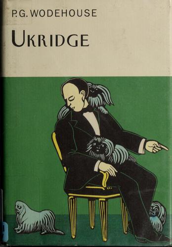 P. G. Wodehouse: Ukridge (2003, Overlook Press)