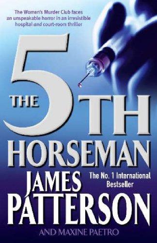 James Patterson, Maxine Paetro, James Patterson OL22258A [Work in progress. Please do not merge James Patterson.]: 5TH HORSEMAN (AudiobookFormat, 2006, Time Warner Audiobooks)