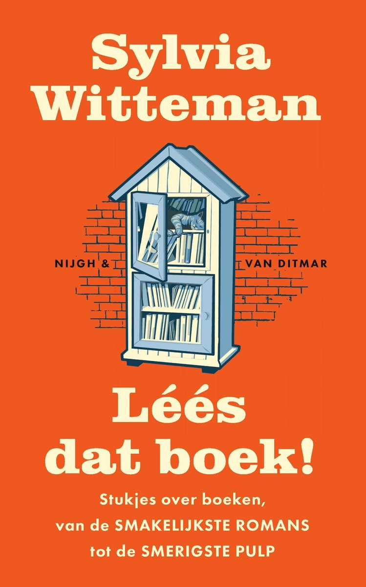 Sylvia Witteman: Léés dat boek! (Paperback, Nederlands language, 2025, Nijgh & van Ditmar)