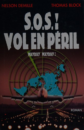Nelson DeMille: SOS! vol en péril (French language, 1999, France loisirs)