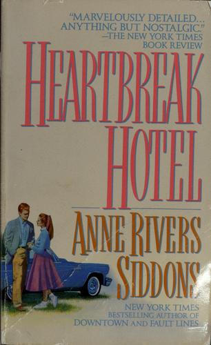 Anne Rivers Siddons: Heartbreak hotel. (Paperback, 1976, HarperCollins)