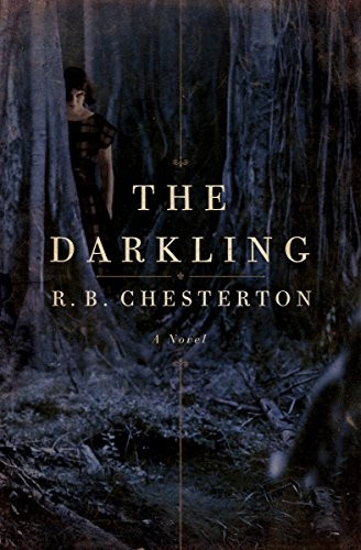 Carolyn Haines: The Darkling: A Novel (2013, Pegasus Books)