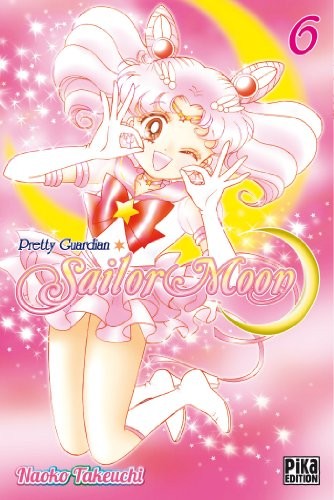 Naoko Takeuchi: Sailor Moon, Tome 6 : (2013, Pika Edition)