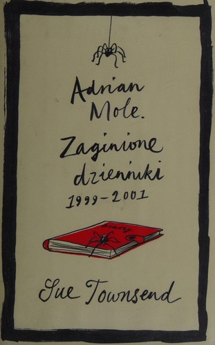 Sue Townsend: Adrian Mole (Polish language, 2010, Wydawnictwo W.A.B.)