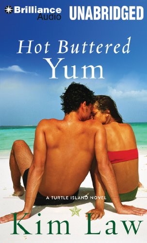 Kim Law: Hot Buttered Yum (AudiobookFormat, 2014, Brilliance Audio)