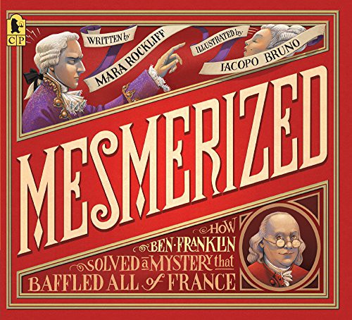 Mara Rockliff: Mesmerized (Hardcover, 2017, Turtleback)